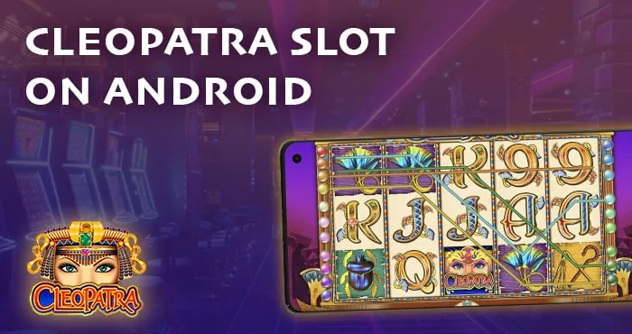 Cleopatra Slot Android